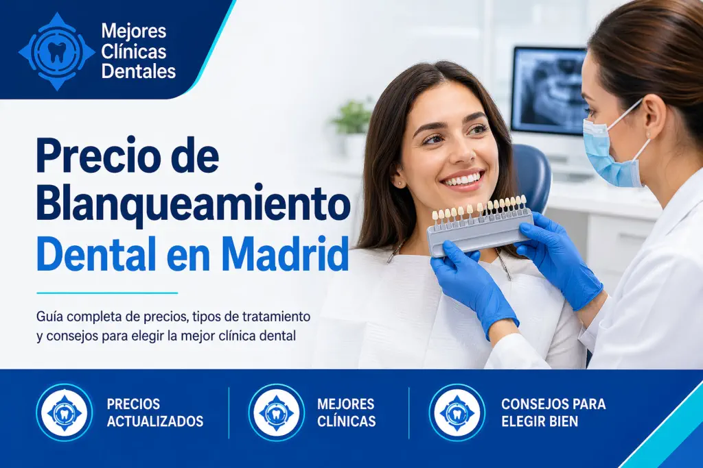 precio de blanqueamiento dental en Madrid