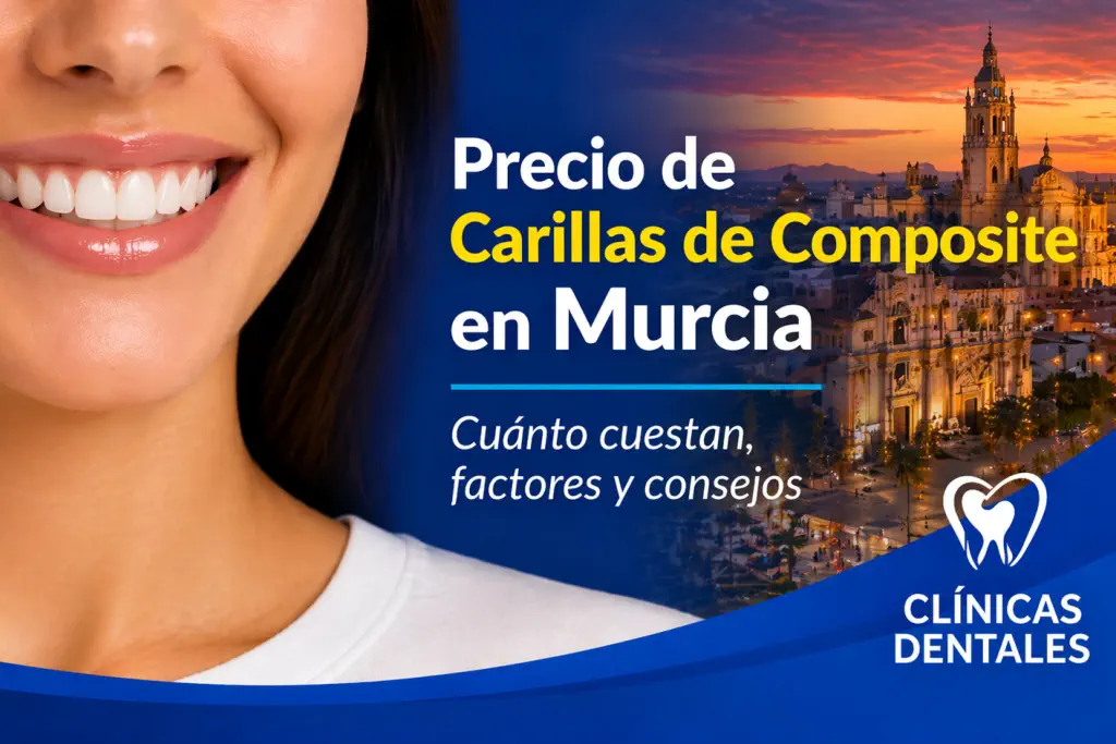 precio de carillas de composite en Murcia