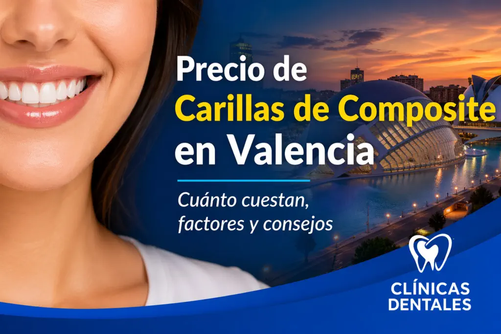 precio de carillas de composite en Valencia