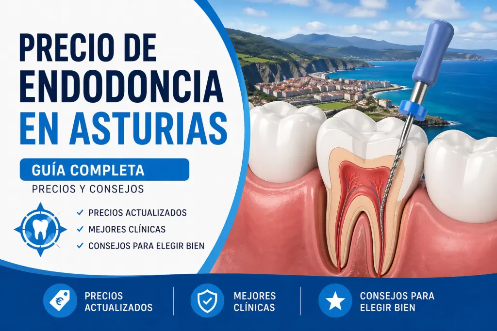 precio endodoncia asturias