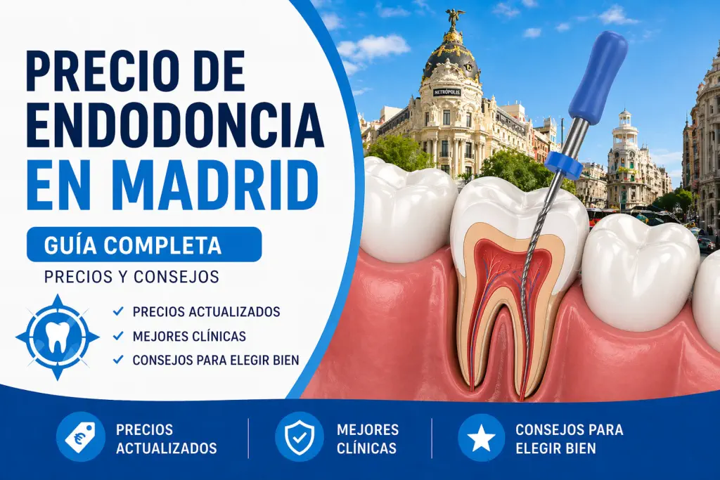 precio endodoncia madrid